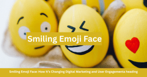 Smiling Emoji Face
