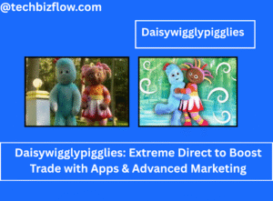 Daisywigglypigglies