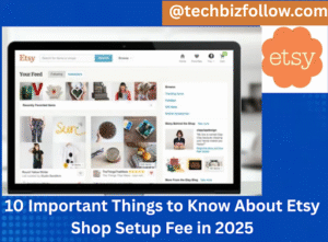 Etsy Shop Setup Fee