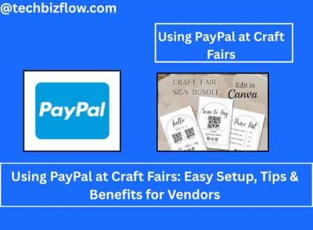 Using PayPal at Craft Fairs