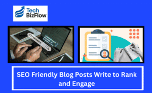 SEO Friendly Blog Posts